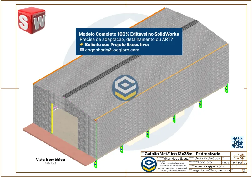 Galpão Metálico 12x25m com cobertura em 2 águas e fechamento total em telha metálica, projeto digital completo e editável para engenharia industrial. Folha 01