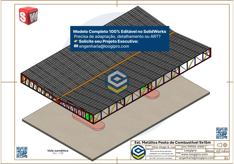 Projeto Posto de Combustível 9x15m – Folha de Detalhamento da Estrutura Metálica modelada no SolidWorks. Folha 01