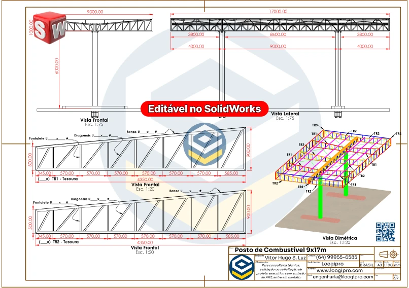 Vista frontal e lateral da estrutura metálica do Posto de Combustível 9x17m, com treliças e pilares modelados e editáveis no SolidWorks.