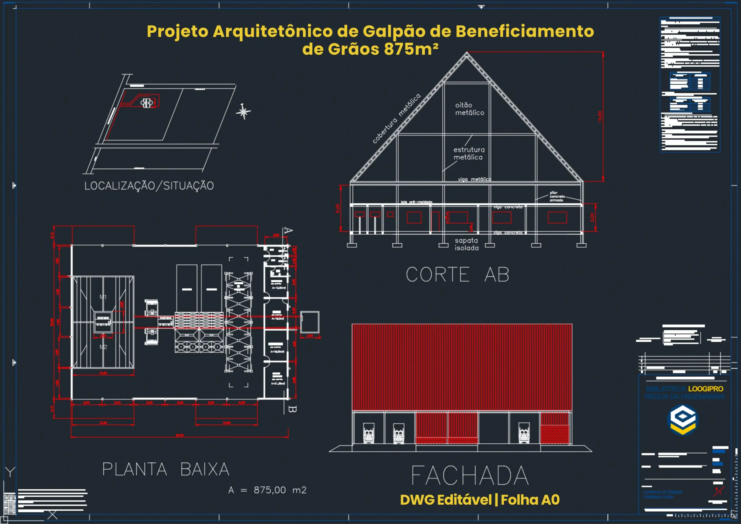 Projeto Arquitetônico de Galpão de Beneficiamento de Grãos 875m² DWG Folha A0 | Diseño Arquitectónico Galpón de Procesamiento de Granos 875m² DWG
